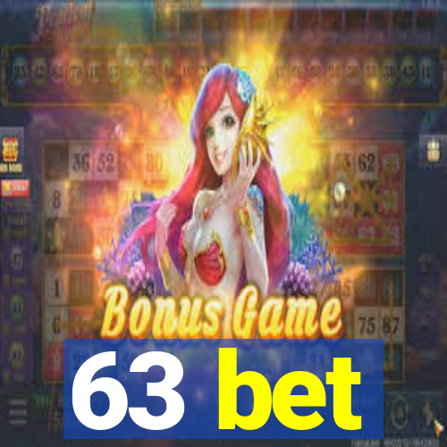 63 bet